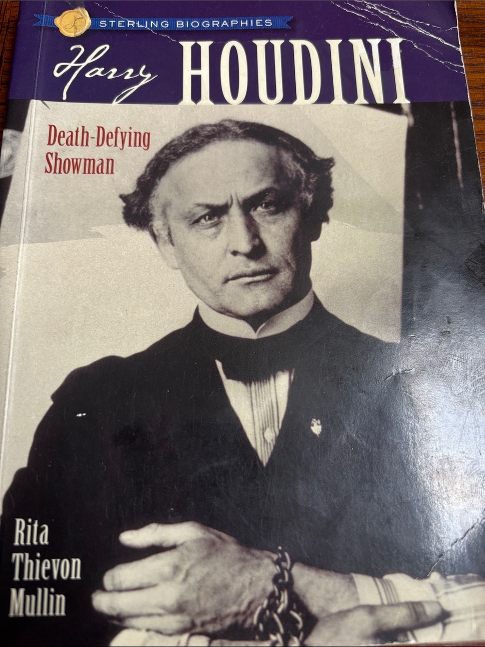 Harry Houdini: Death-Defying Showman by Rita Thievon Mullin paperback
